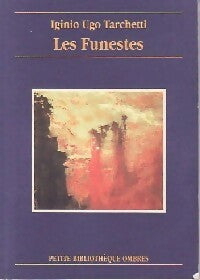 Livrenpoche : Les Funestes - Iginio Ugo Tarchetti - Livre