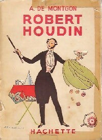 Robert Houdin - Adhémar De Montgon - Livre