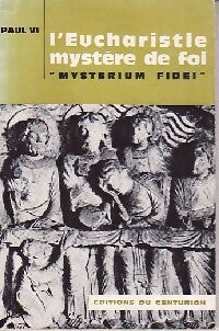 Livrenpoche : L'eucharistie, mystère de foi - Paul VI - Livre