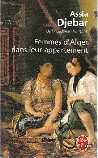 Femmes d'Alger dans leur appartement - Assia Djebar - Livre