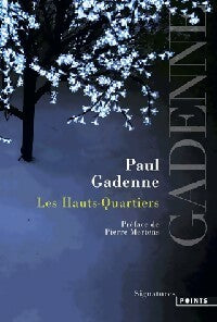 Livrenpoche : Les Hauts-Quartiers - Paul Gadenne - Livre
