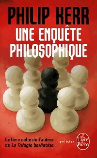 Livrenpoche : Une enquête philosophique - Philippe Ken - Livre