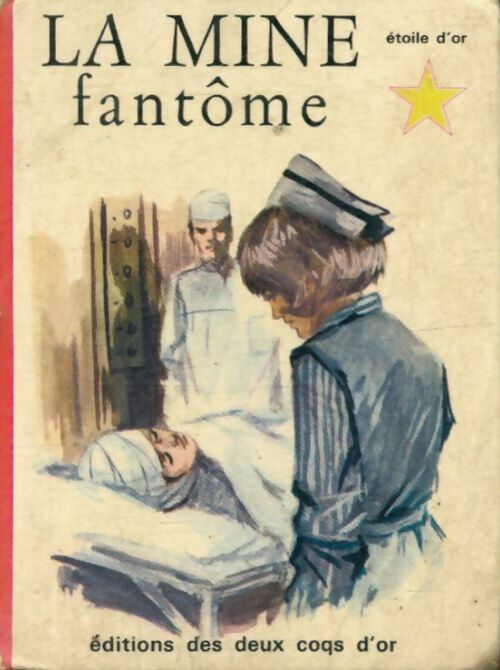 Livrenpoche : La mine fantôme - Josephine James - Livre