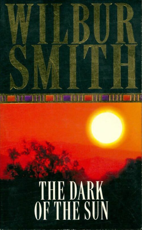 Livrenpoche : The dark of the sun - Wilbur A. Smith - Livre