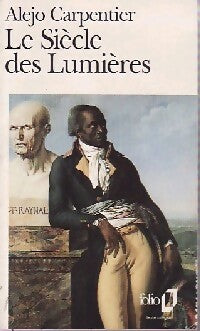 Livrenpoche : Le siècle des Lumières - Alejo Carpentier - Livre