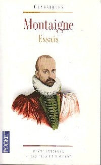 Livrenpoche : Essais (textes choisis) - Michel De Montaigne - Livre