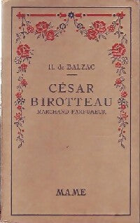 César Birotteau - Honoré De Balzac -  Pour tous - Livre