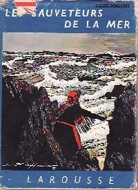 Livrenpoche : Les sauveteurs de la mer - Aleth Paluel-Marmont - Livre