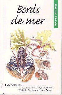 Livrenpoche : Bords de mer - Bob Gibbons - Livre