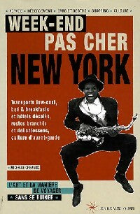 Livrenpoche : Week-end pas cher à New York - Michelle Cremnitz - Livre