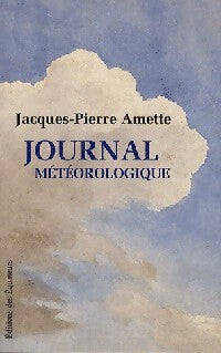 Livrenpoche : Journal météorologique - Jacques-Pierre Amette - Livre