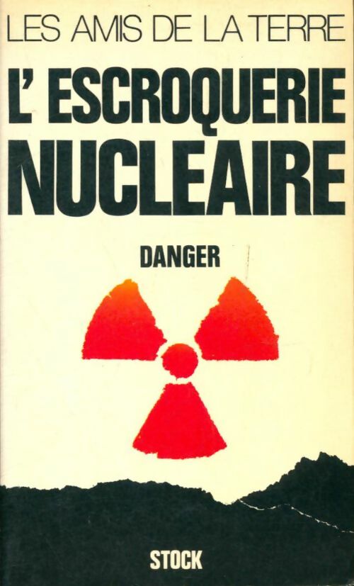 Livrenpoche : L'ecroquerie nucléaire - Collectif - Livre