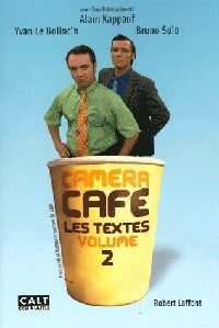 Livrenpoche : Caméra Café, les textes Tome II - Yvan Le Bolloc'h - Livre