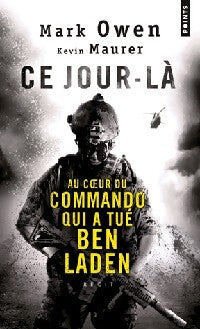 Ce jour là - Mark Owen, Kevin Maurer - Livre