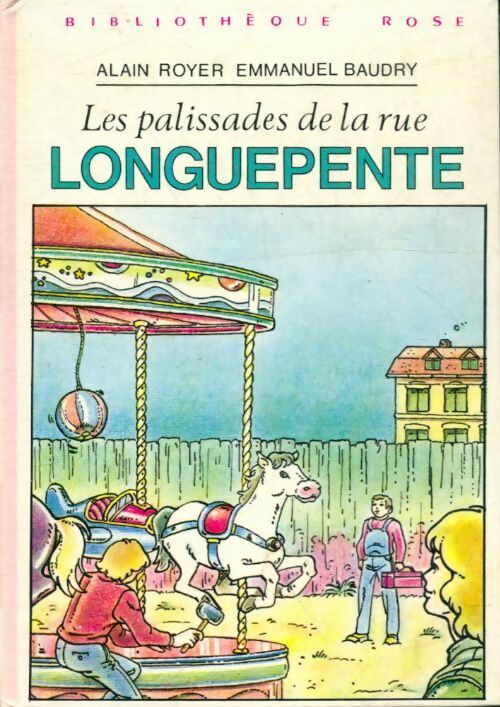 Livrenpoche : Les palissades de la rue Longuepente - Alain Royer - Livre