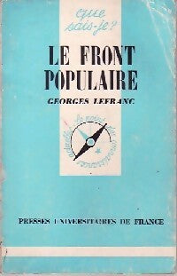 Le Front Populaire - Georges Lefranc - Livre
