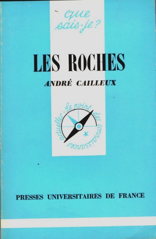 Livrenpoche : Les roches - André Cailleux - Livre