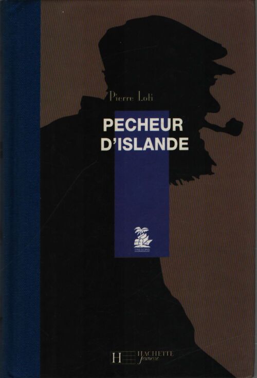 Pêcheur d'islande - Pierre Loti - Livre