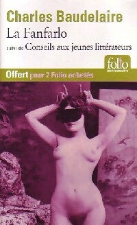 Livrenpoche : La fanfarlo/Conseils aux jeunes littérateurs - Charles Baudelaire - Livre