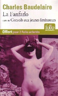 La fanfarlo/Conseils aux jeunes littérateurs - Charles Baudelaire -  Folio - Livre