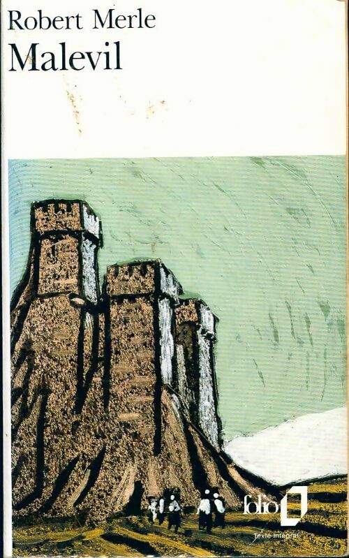 Malevil - Robert Merle - Livre