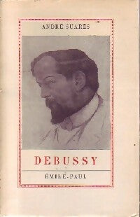 Livrenpoche : Debussy - André Suarès - Livre