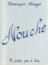 Livrenpoche : Nouche - Dominique Ménager - Livre