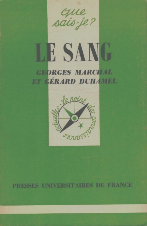 Livrenpoche : Le sang - Georges Marchal, Gérard Duhamel - Livre