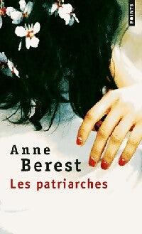 Livrenpoche : Les patriarches - Anne Berest - Livre