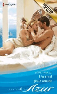 Livrenpoche : Un rival pour amant - Sarah Morgan - Livre