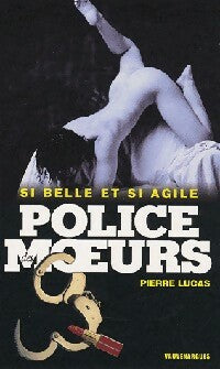 Livrenpoche : Si belle et si agile - Pierre Lucas - Livre