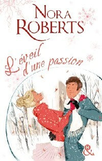 Livrenpoche : L'éveil d'une passion - Nora Roberts - Livre