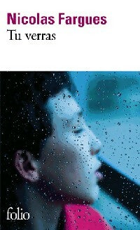 Livrenpoche : Tu verras - Nicolas Fargues - Livre