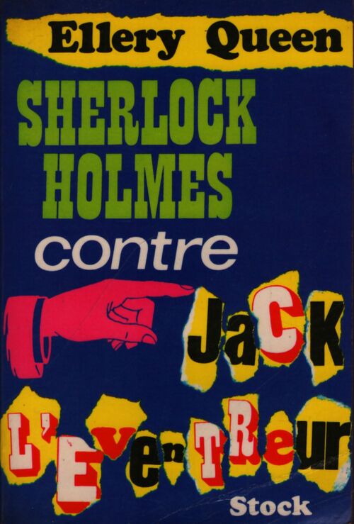 Sherlock Holmes contre Jack l'Eventreur - Ellery Queen - Livre