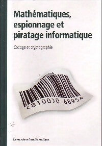 Livrenpoche : Mathématiques, espionnage et piratage informatique - Joan Gomez - Livre