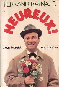 Livrenpoche : Heureux ! - Fernand Raynaud - Livre