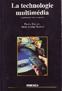Livrenpoche : La techonologie multimédia - Patrice Boursier, Pierre-Antoine Taufour - Livre