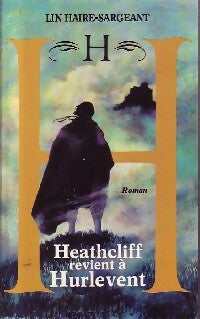 Livrenpoche : Heathcliff revient à Hurlevent - Lin Haire Sargeant - Livre