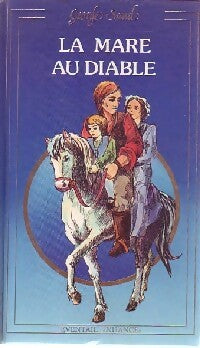 Livrenpoche : La mare au diable - George Sand - Livre