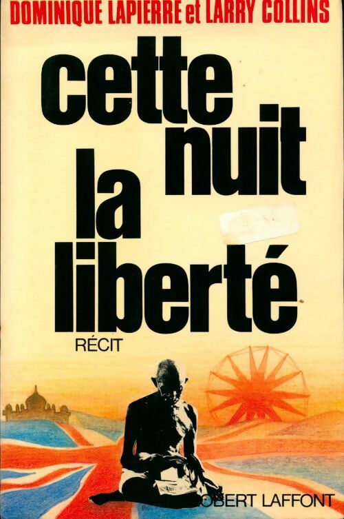 Livrenpoche : Cette nuit la liberté - Dominique Lapierre - Livre