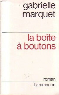 Livrenpoche : La boîte à boutons - Gabrielle Marquet - Livre