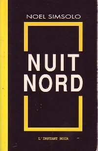Livrenpoche : Nuit nord - Noël Simsolo - Livre