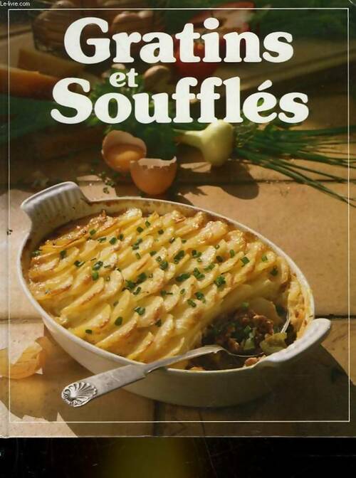 Livrenpoche : Gratins et soufflés - Inconnu - Livre