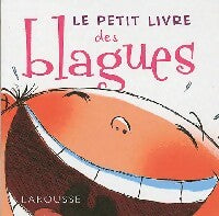 Livrenpoche : Le petit livre des blagues - Mina Guillois, André Guillois - Livre