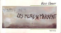 Les murs se marrent - Régis Hauser - Livre