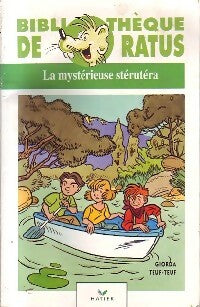 La mystérieuse stérutéra - Giorda -  Bibliothèque de Ratus - Livre