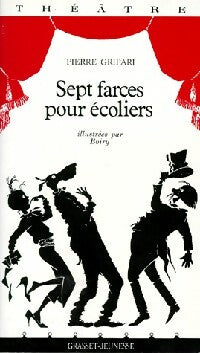 Livrenpoche : Sept farces pour écoliers - Pierre Gripari - Livre