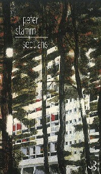 Livrenpoche : Sept ans - Peter Stamm - Livre