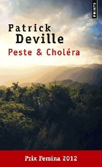 Livrenpoche : Peste & Choléra - Patrick Deville - Livre