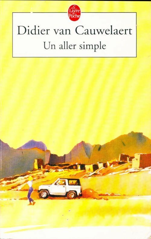 Livrenpoche : Un aller simple - Didier Van Cauwelaert - Livre